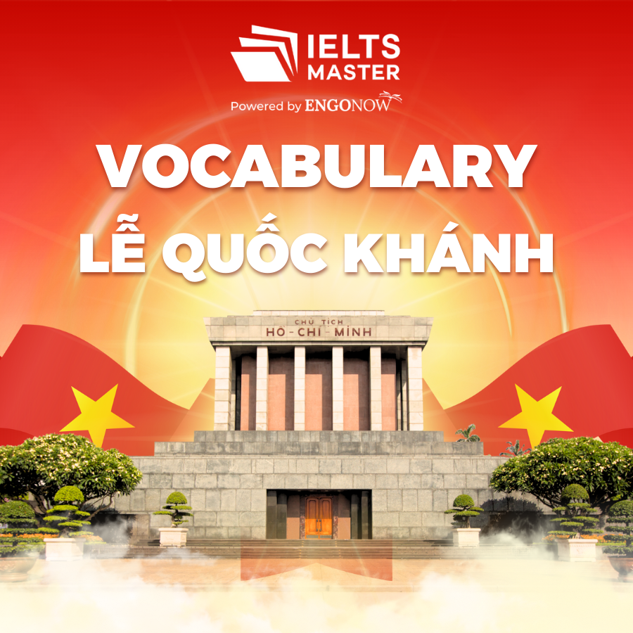 từ vựng tiếng Anh chủ đề Lễ Quốc Khánh